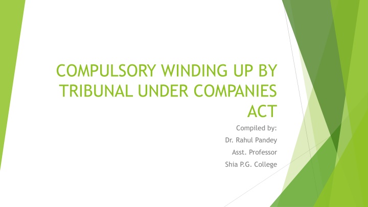Compulsory Winding Up by Tribunal Under Companies Act - Grounds and Process