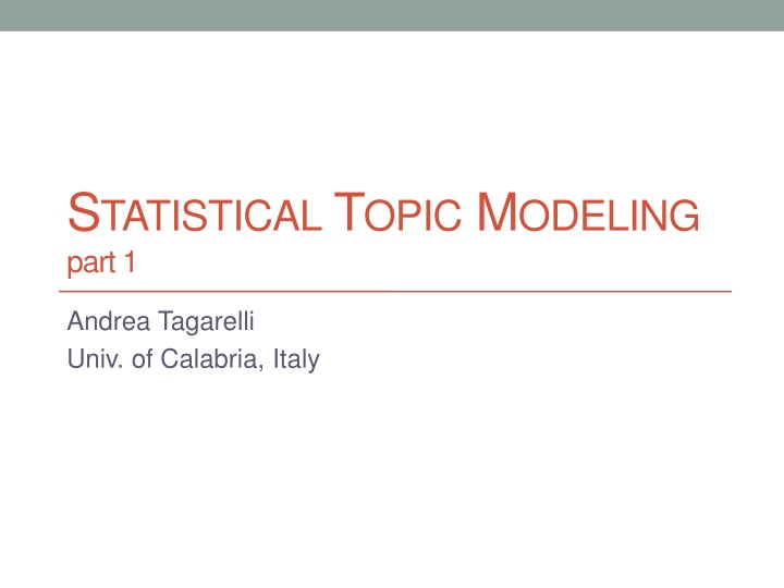 STATISTICAL TOPIC MODELING