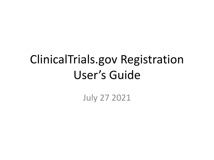ClinicalTrials.gov Registration User's Guide