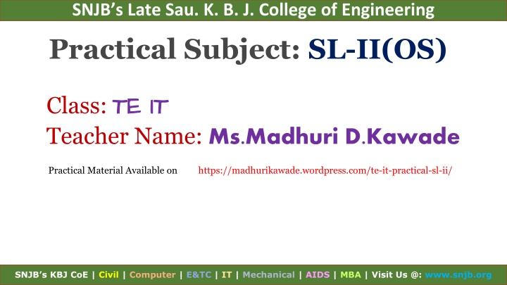 Practical Subject at SNJB's Late Sau K B J College of Engineering