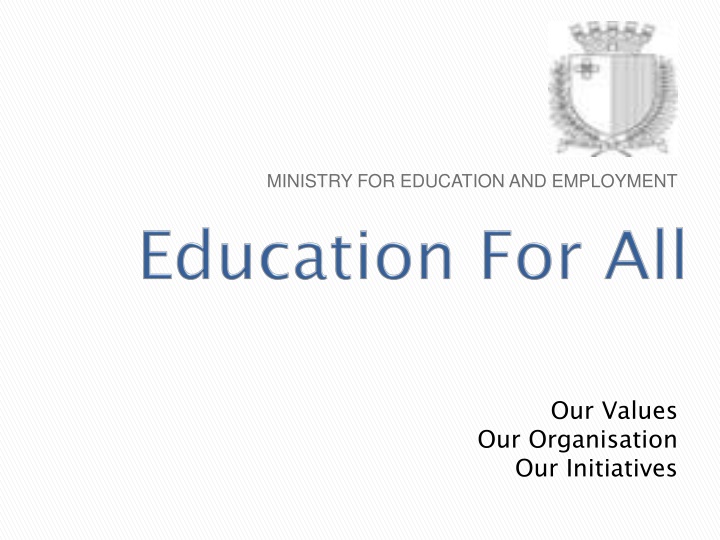 Education for All Development Model and Inclusive Initiatives