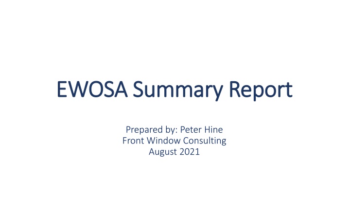 EWOSA Summary Report August 2021