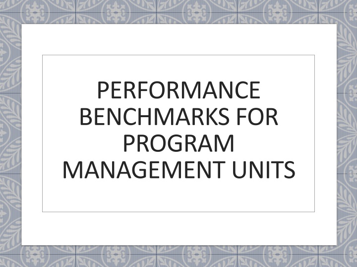 Improving Program Management in NHM through Performance Benchmarks