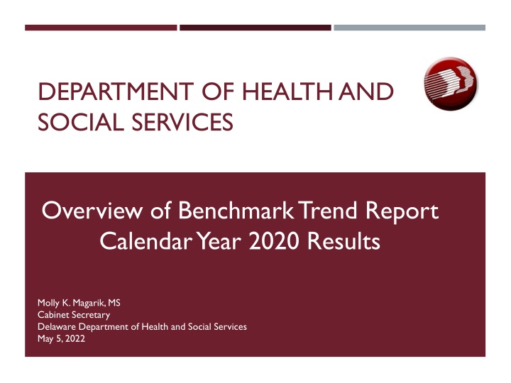 Overview of Benchmark Trend Report - Year 2020 Results