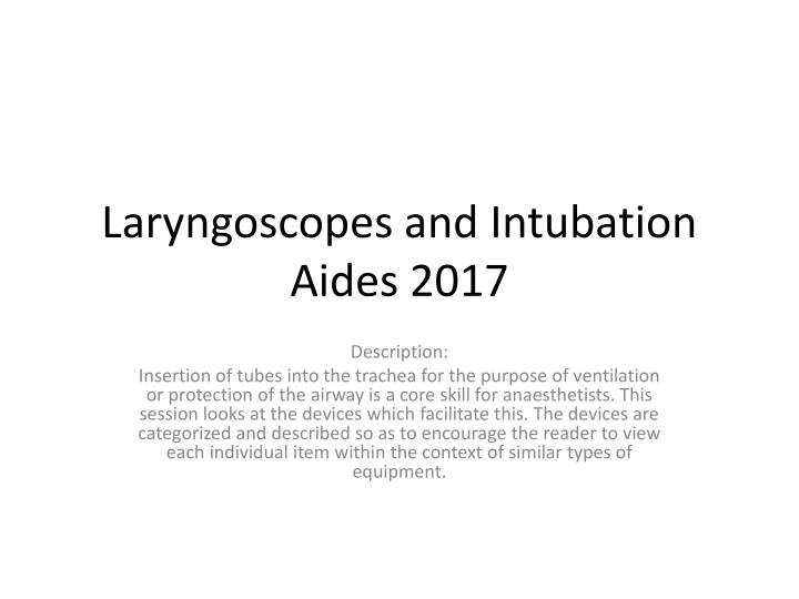 Core Skills in Laryngoscopes & Intubation Aides