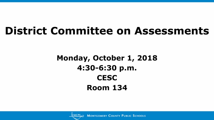 District Committee on Assessments Meeting Agenda