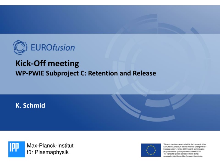 Kick-Off Meeting: Fusion Devices Hydrogen Transport Study