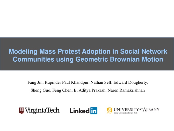 Modeling Mass Protest Adoption in Social Networks Using Geometric Brownian Motion