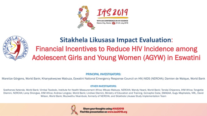 Financial Incentives to Reduce HIV Incidence among Adolescent Girls and Young Women in Eswatini