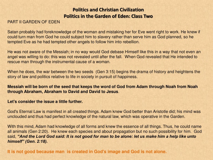 Politics and Christian Civilization: Politics in the Garden of Eden
