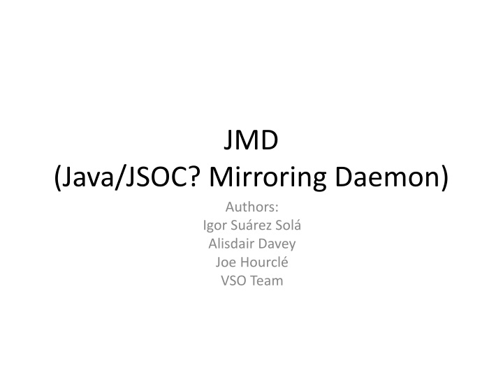 JMD Requirements and Considerations in Building a Reliable System