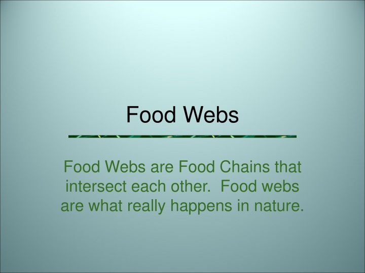 Food Webs in Nature