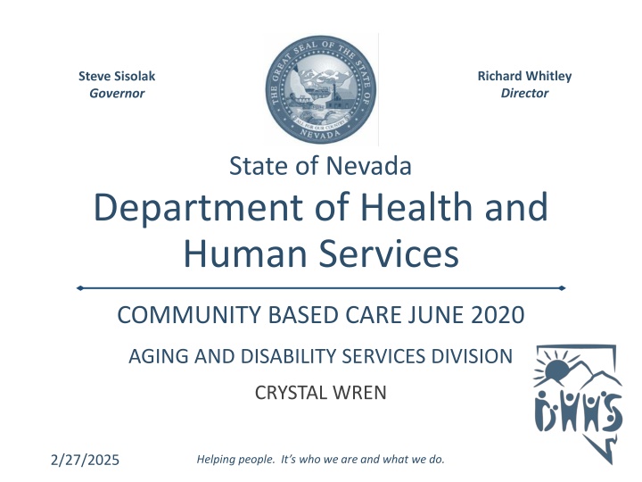 Community Based Care and Approvals Report