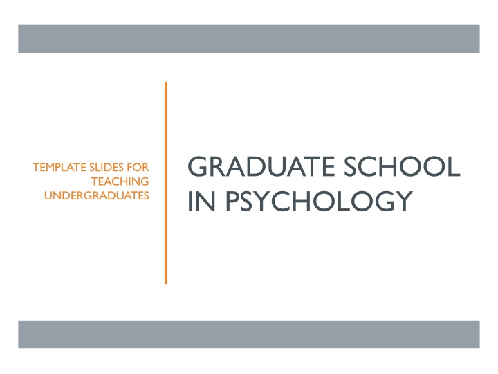 Graduate School in Psychology: Teaching Undergraduates