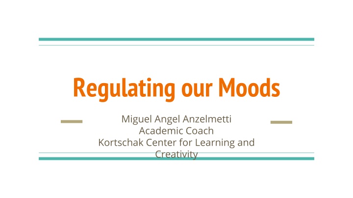 Mastering Self-Regulation for Improved Moods