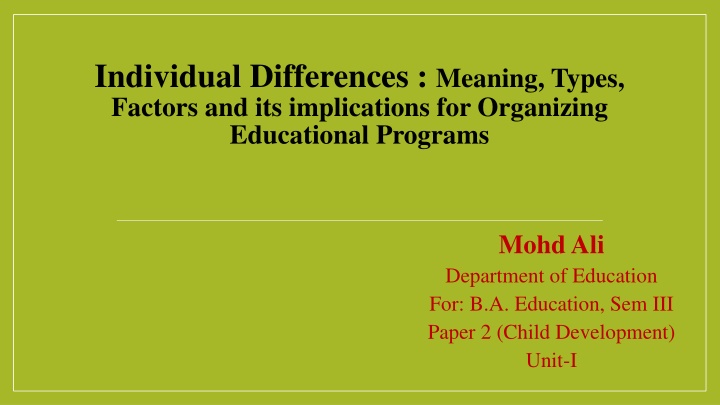 Individual Differences in Education Programs