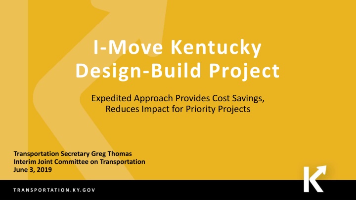 I-Move Kentucky Design-Build Project: Enhancing Transportation Infrastructure