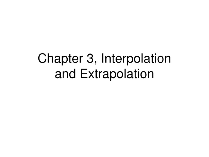 Analyzing Interpolation and Extrapolation Techniques