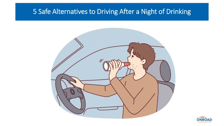 5 Safe Alternatives to Driving After a Night of Drinking