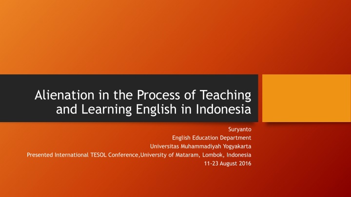 Alienation in English Teaching in Indonesia