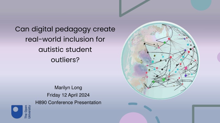 Creating Real-World Inclusion for Autistic Student Outliers
