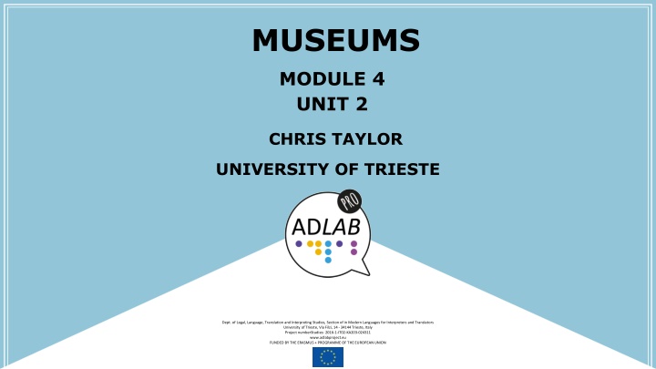 Modern Museums and Their Evolution