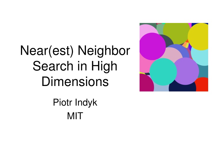 High-Dimensional Neighbor Search: Applications in Machine Learning
