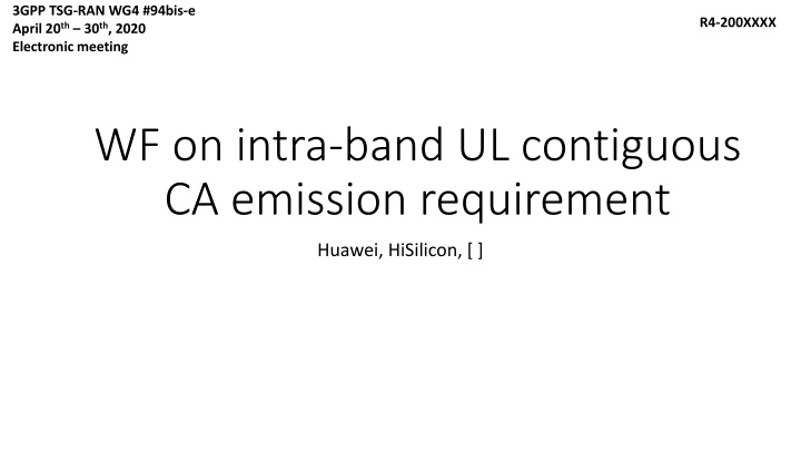 Intra-Band UL Contiguous CA Emission Requirement Discussion