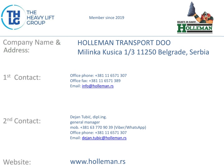Member since 2019 - Transportation Services for Oversized Cargoes