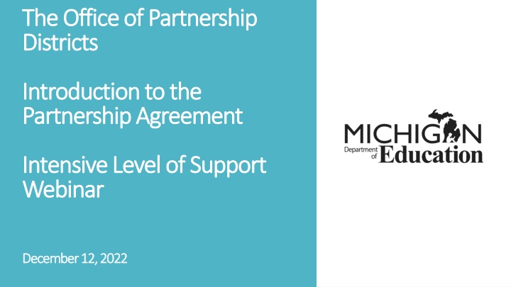 Introduction to Partnership Agreement & Levels of Support