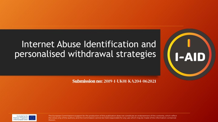 Internet Abuse Identification and Personalised Withdrawal Strategies