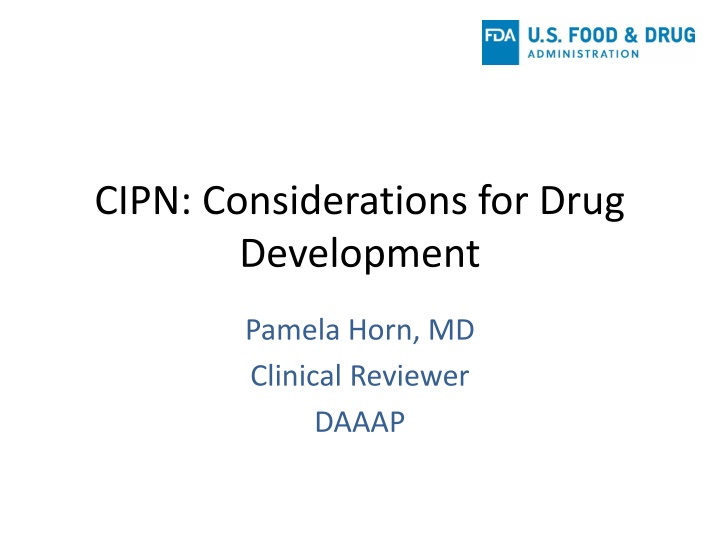 Considerations for Drug Development in CIPN