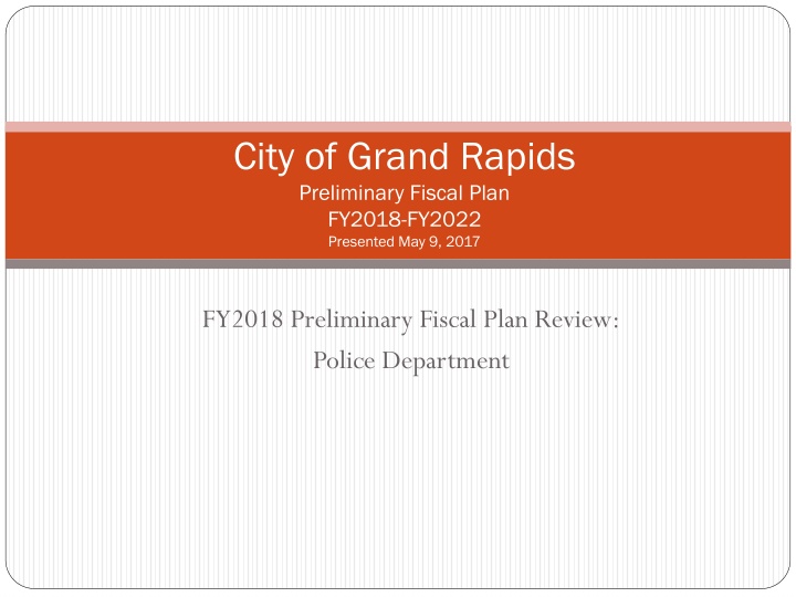 Grand Rapids FY2018 Police Department Overview