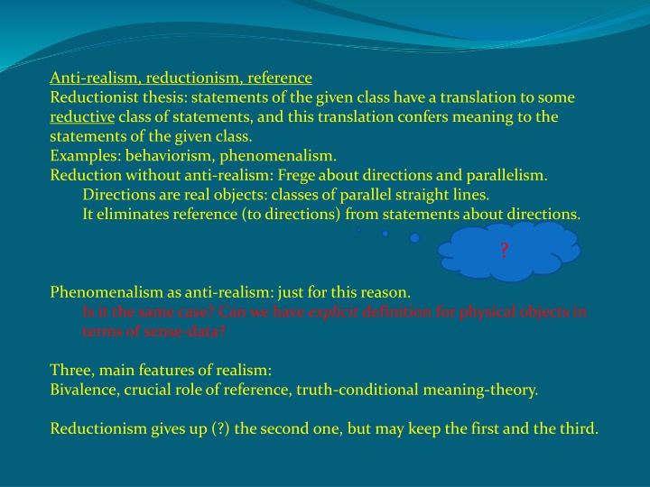Philosophy on Anti-Realism and Reductionism