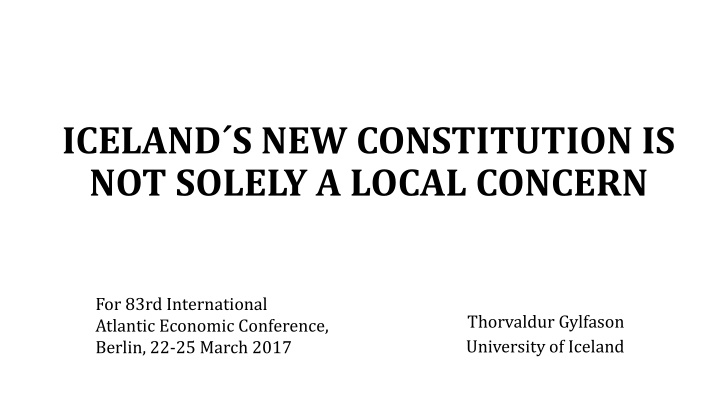 Iceland's New Constitution and Political Evolution