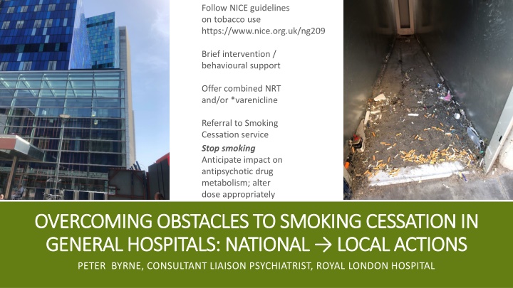 Guidelines on Tobacco Use in Mental Health: Overcoming Obstacles