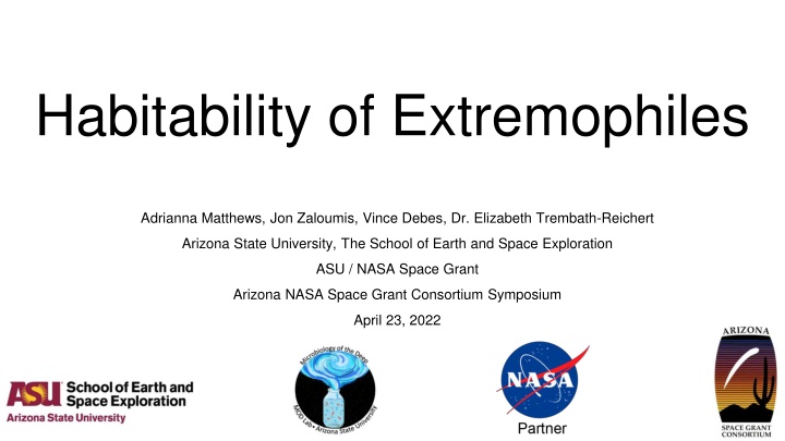 Habitability of Extremophiles: Organisms in Extreme Conditions