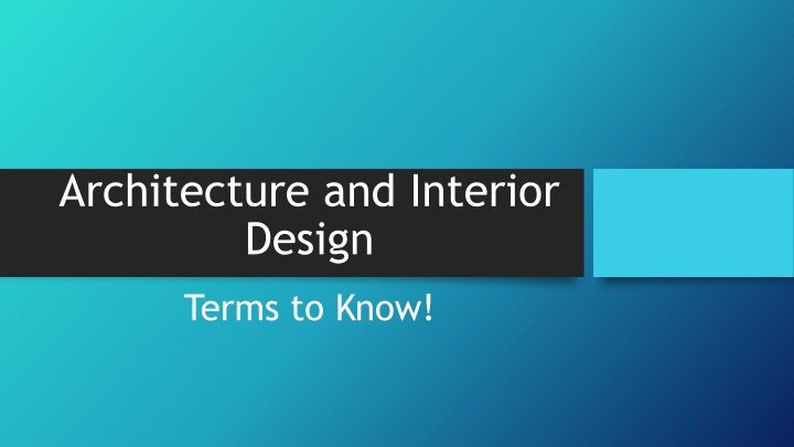 Essential Architecture and Interior Design Terms