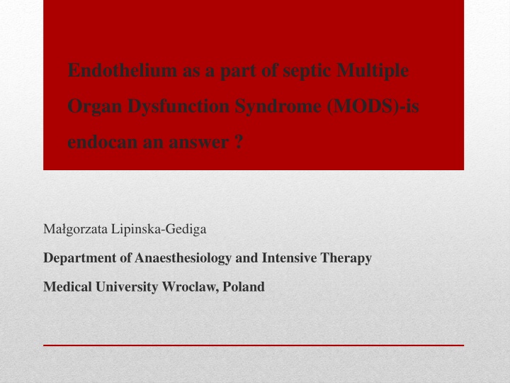 Endothelial Cells in Sepsis: Critical Determinants of Host Response