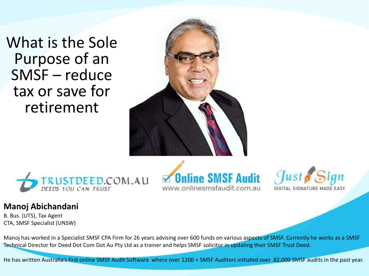 Purpose of SMSF: Tax Reduction or Retirement Savings?