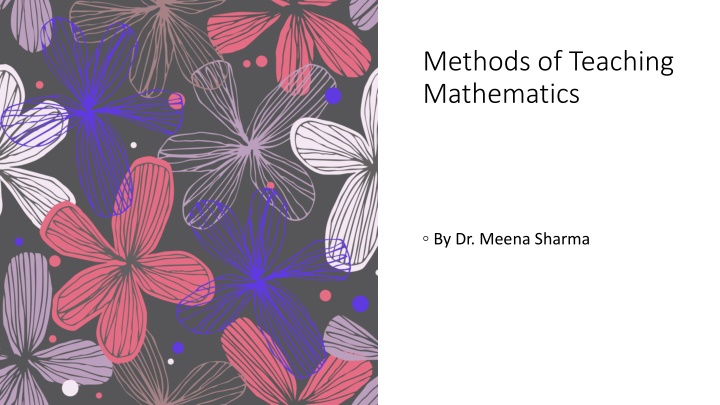 Methods of Teaching Mathematics by Dr. Meena Sharma