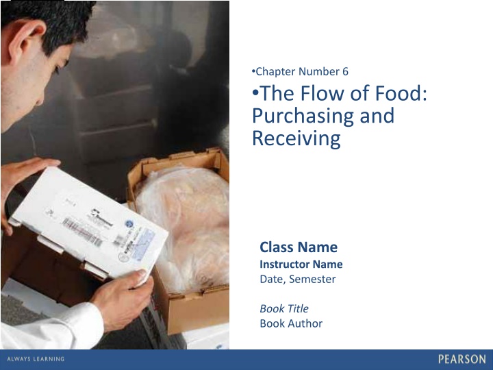 The Flow of Food: Purchasing and Receiving