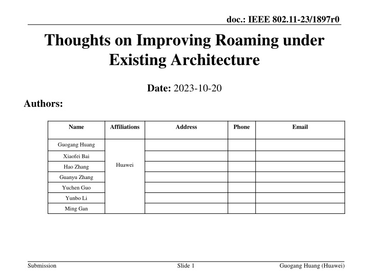 Thoughts on Improving Roaming under  Existing Architecture