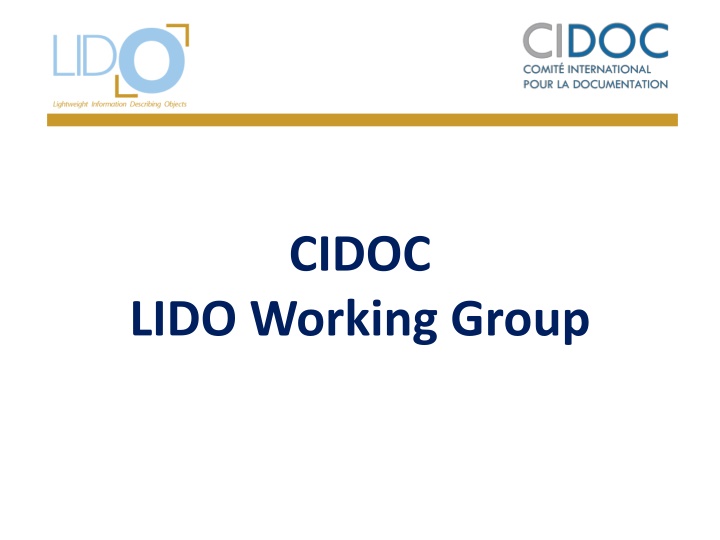 LIDO Working Group Meeting on Implementing LIDO and Terminology Recommendations