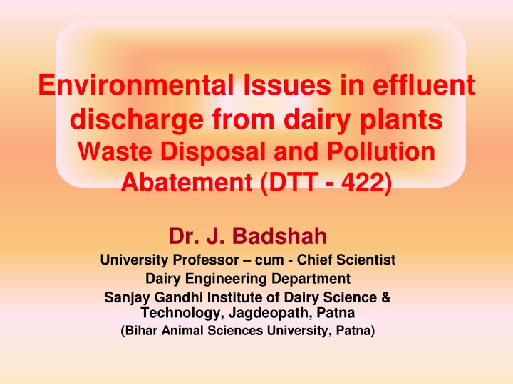 Environmental Issues in Dairy Plant Effluent Discharge