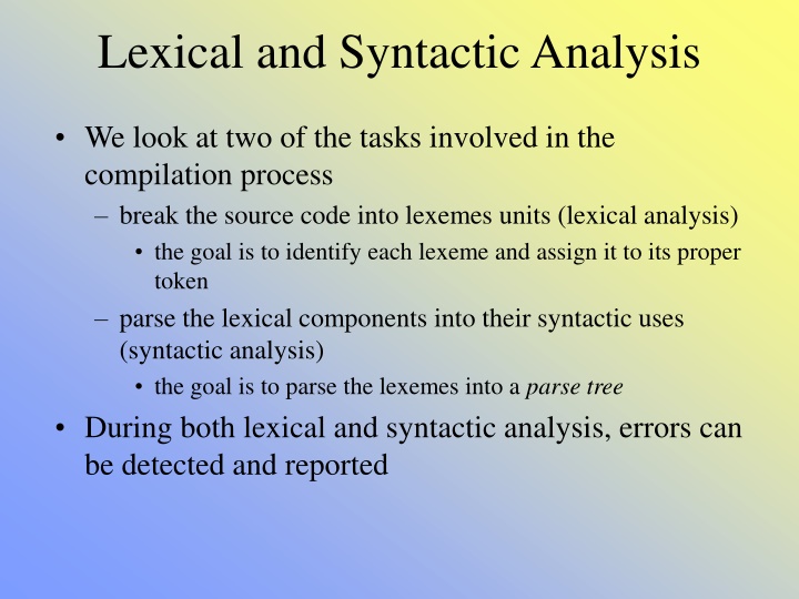 Lexical and Syntactic Analysis in Compilation Process