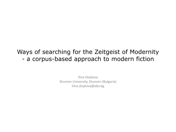 Corpus Analysis in Modern Fiction Study