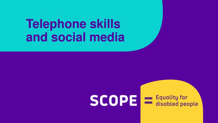 Telephone Skills & Social Media