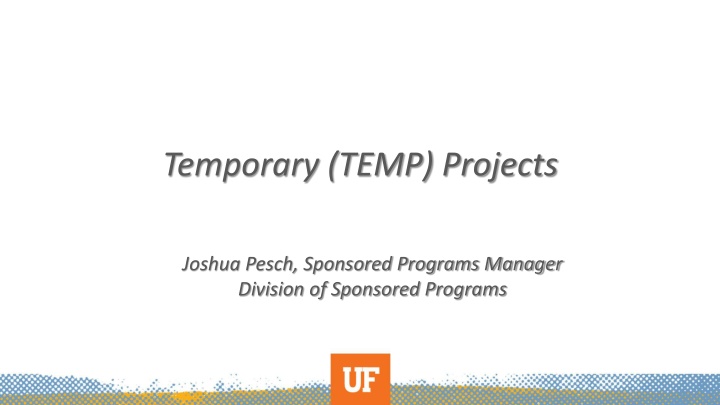 TEMP Projects in Sponsored Programs