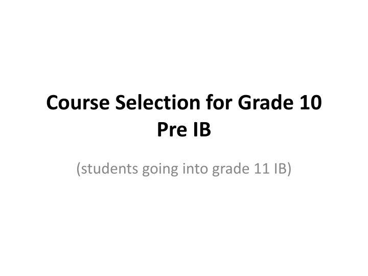 IB Program Course Selection Guidelines
